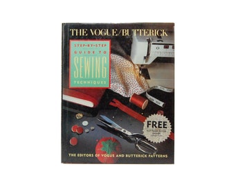 1989 1st Edition Vogue Butterick Sewing Techniques Learn To Sew Clothing Make Your Own Alterations 80s Vintage DIY Sewing