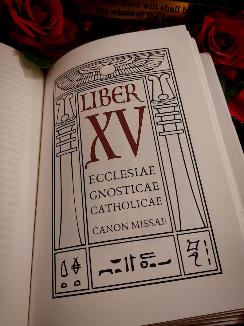 Liber XV - Den gnostiska mässan, begränsad upplaga, illustrerad bok, thelemisk ritual bild 6