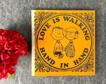 Love Is Walking Hand In Hand by Charles M. Shulz - 1971 softcover