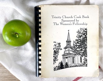 Trinity Church Cook Book - Northborough, MA - 1991 community cookbook