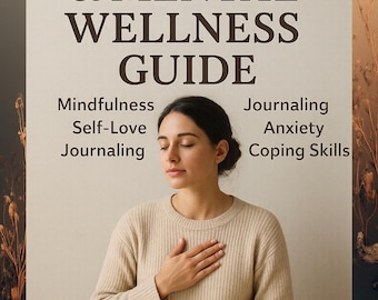 Self-Care & Inner Healing Wellness Guide Mental Health, Mindfulness, Emotional Healing, Personal Growth Digital Download