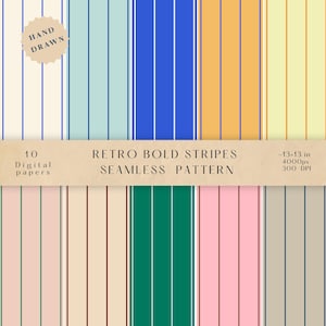 Op de afbeelding: Een digitale papierenset met tien retro bold stripe naadloze patronen. De patronen bevatten verticale strepen in verschillende kleuren, zoals blauw, oranje, roze en groen. De tekst "HAND DRAWN" en "RETRO BOLD STRIPES SEAMLESS PATTERN" is inbegrepen.