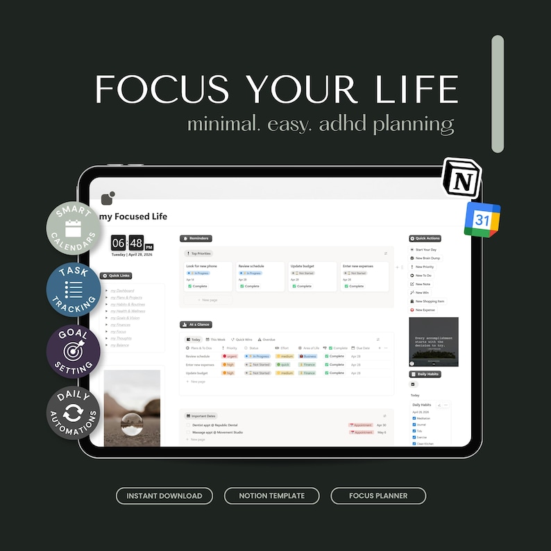 May include: A digital planner interface on a tablet, with the text "FOCUS YOUR LIFE" and "minimal. easy. adhd planning." The screen shows calendar, task tracking, and goal-setting features. Additional text includes "INSTANT DOWNLOAD", "NOTION TEMPLATE", and "FOCUS PLANNER".