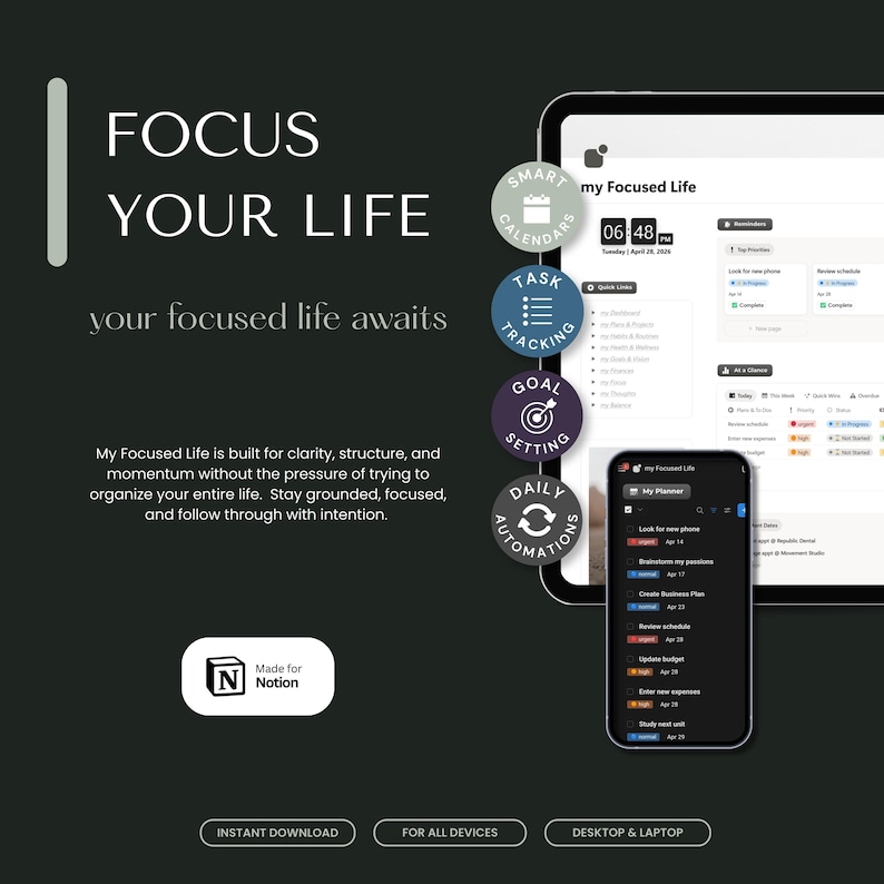 May include: A digital planner interface displayed on a tablet and smartphone, with the text "FOCUS YOUR LIFE." The interface includes sections for calendars, task tracking, goal setting, and daily automations. The text "My Focused Life" is also visible.