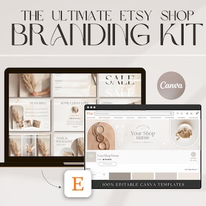 May include: A digital branding kit for Etsy shops, featuring a laptop and a desktop screen displaying Etsy shop mockups. The kit includes editable Canva templates, with the text "THE ULTIMATE ETSY SHOP BRANDING KIT" at the top.