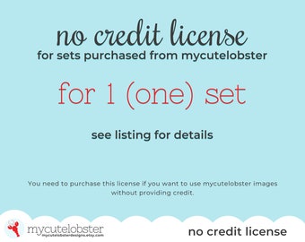 No Credit License for Clipart Sets purchased from mycutelobster