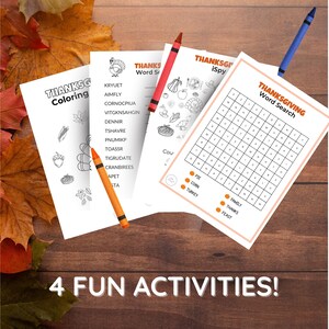 Könnte beinhalten: Vier Arbeitsblätter zum Thema Thanksgiving mit Ausmalbildern, Wortsuchrätseln und Suchspielen. Die Blätter sind weiß mit orangefarbenem und schwarzem Text und Illustrationen. Buntstifte in Rot, Orange und Blau sind um die Blätter herum platziert. Der Text "4 FUN ACTIVITIES!" steht unten.