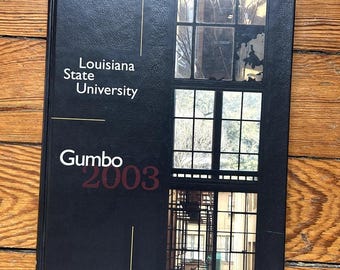 Anuario vintage Y2K 2003 de la Universidad Estatal de Luisiana (LSU) Gumbo