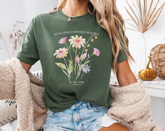 Christian T-Shirt, Bible Verse Tee, Spiritual Shirt, He Has Made Everything Beautiful, Religious Gift, Jesus Shirt for Women, Faith Based