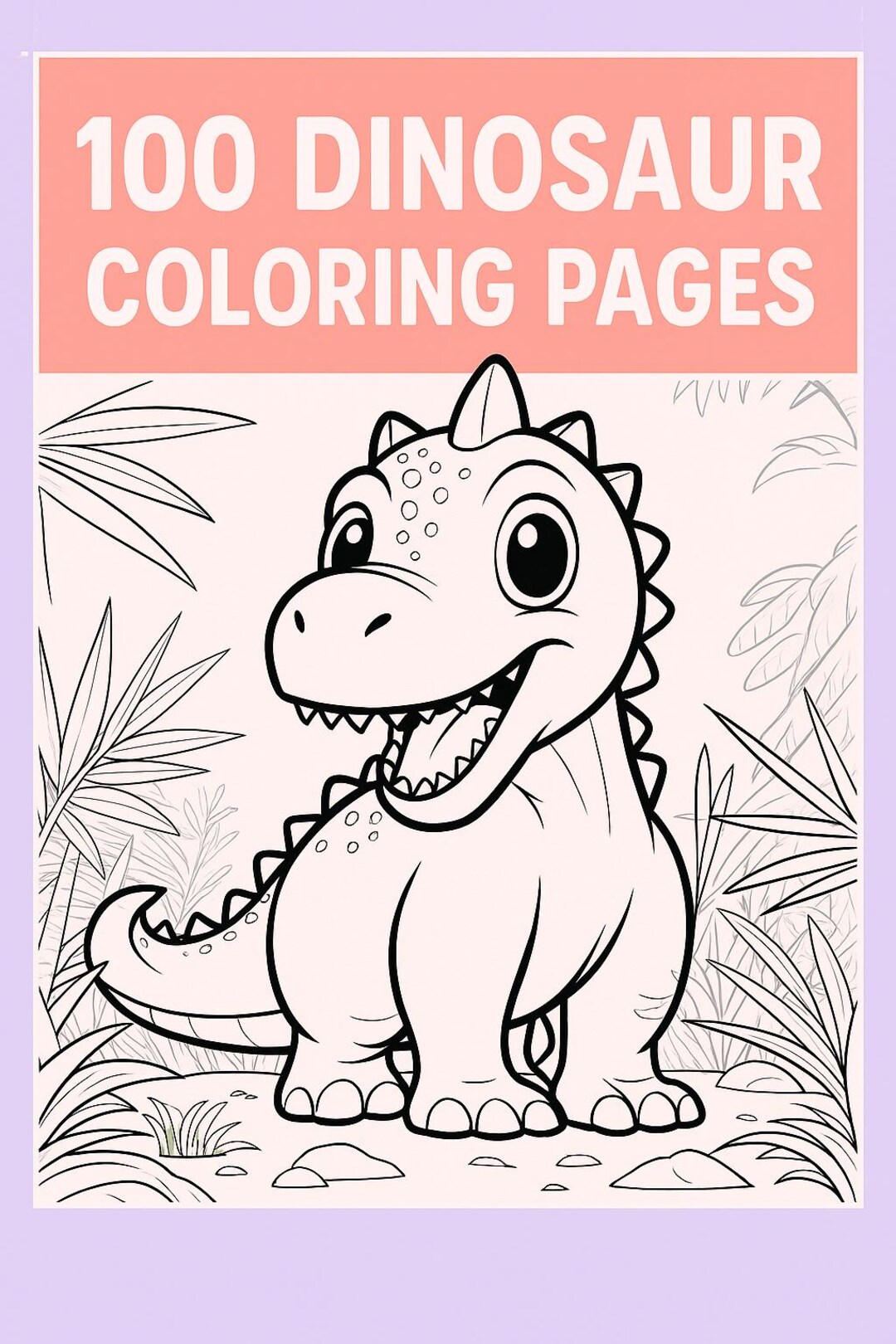 100 Dinosaur Coloring Pages for Kids | Cute Dino Printable Coloring ...