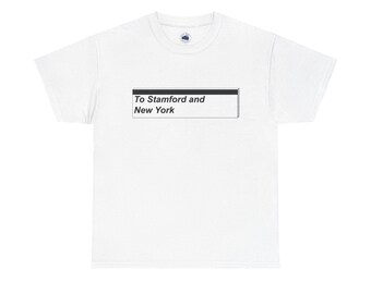 To Stamford and New York T-Shirt - Inspired by Metro-North Railroad platforms