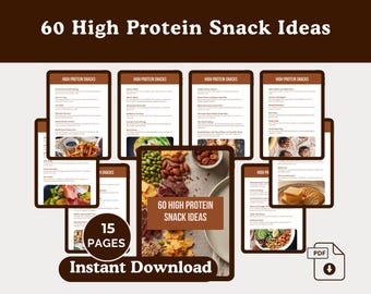 60 High Protein Snack Ideas: Healthy Snack Recipes & Meal Prep Guide, Digital Download
