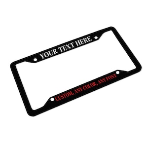 Custom License Plate Frame, Custom Name, Custom Plate, Frame, car frame, custom frame, Gifts for him, gifts for her, personalize plate frame