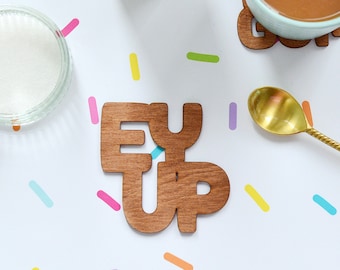 Ey Up Yorkshire Coaster - Single