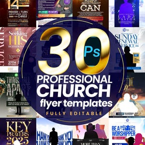 May include: A collection of 30 professional church flyer templates, fully editable. The flyers feature various designs with religious themes, including prayer, worship, and service announcements. The color palette includes gold, blue, and white.