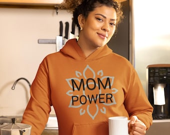 Mom Life Hoodie – Graphic Hoodie – Mama Sweatshirt – Gift for Mom – Mom Power