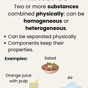 Peut inclure: Infographie &eacute;ducative sur les m&eacute;langes, avec le titre "Mixtures" en bleu fonc&eacute;. Elle d&eacute;finit les m&eacute;langes comme deux substances ou plus combin&eacute;es physiquement, et donne des exemples de jus d'orange avec pulpe, salade et air.