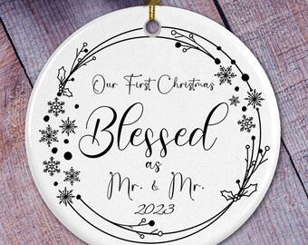 Our first Christmas blessed as Mr. & Mr. Ceramic Christmas Ornament, First Christmas Married Ornament, Mr and Mr Christmas Tree Ornament