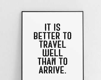 Travel Well Quote by Robert Louis Stevenson Unframed Poster or Print