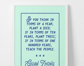 Art Quote "Teach The People" by Guan Zhong Unframed Print or Poster