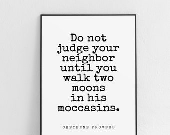 Native American Quote "Moccasins" Unframed Poster or Print