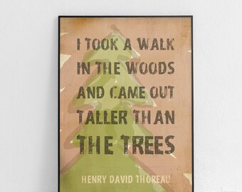 Thoreau Quote "Walk In The Woods" Rustic Outdoor Decor Unframed Poster or Print