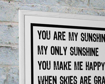 Kid's Room Wall Decor "You Are My Sunshine" Unframed Poster or Print