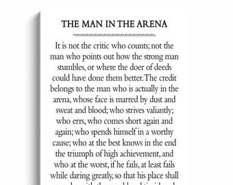 Canvas Wrap Featuring The Man in the Arena Motivational Quote by Theodore Roosevelt Ready To Hang Free Shipping