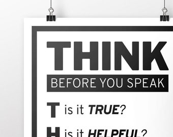 THINK Before You Speak Motivational Classroom Poster or Print Unframed