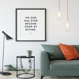 Positive Quote About Giving In A High Quality Poster or Print image 1