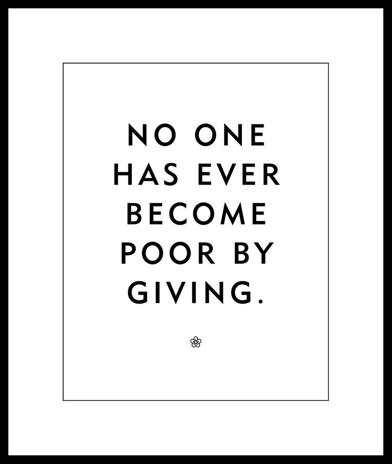 Positive Quote About Giving In A High Quality Poster or Print image 5