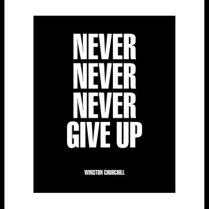 Motivational Quote "Never, never, never give up" Churchill Unframed Poster or Print bild 5