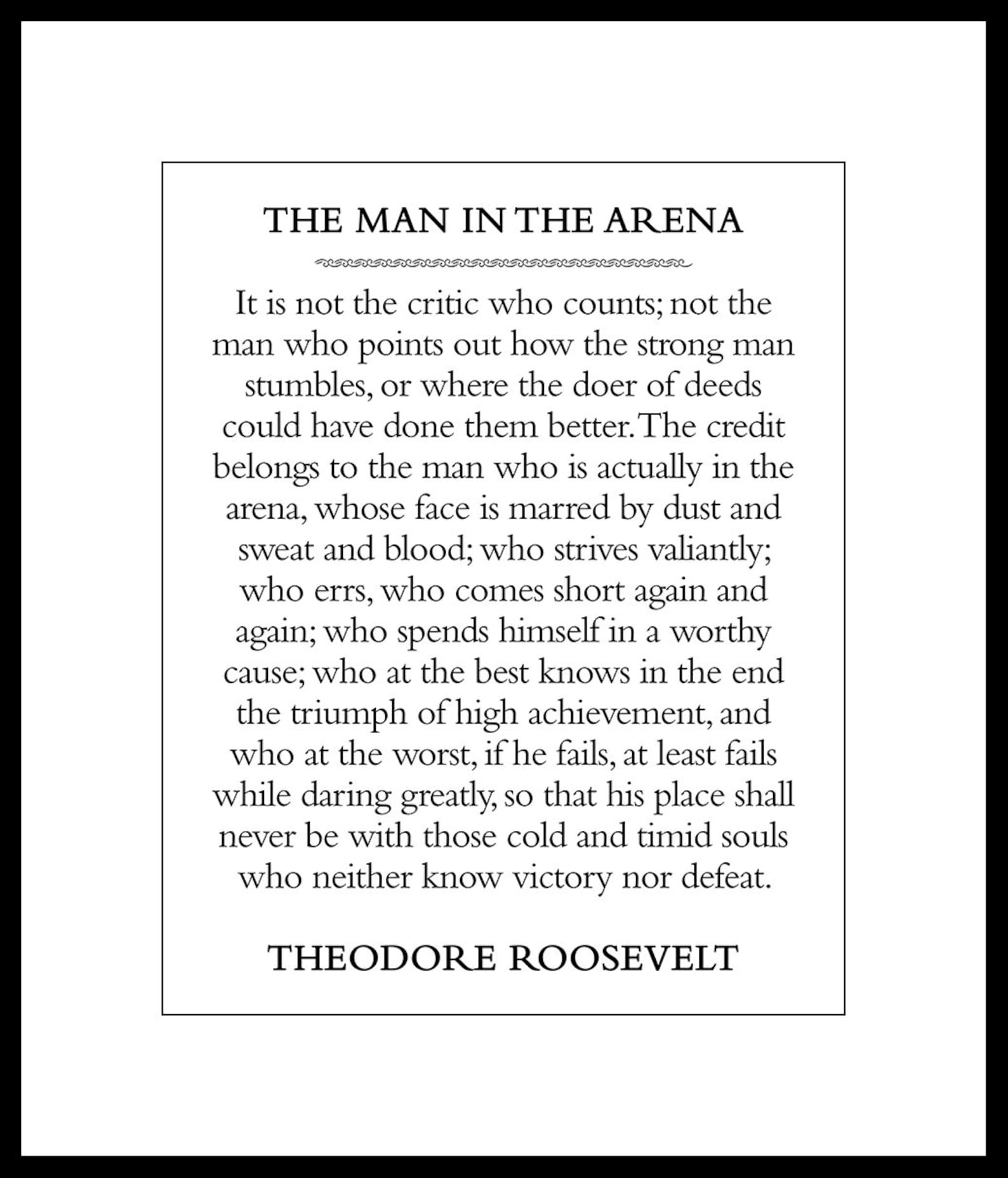 The Man in the Arena Quote by Theodore Roosevelt Printable Etsy