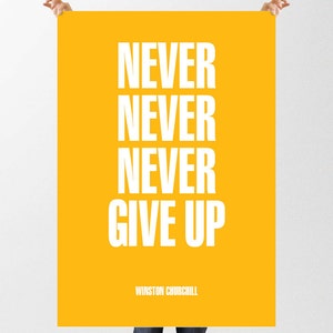 Motivational Quote "Never, never, never give up" Churchill Unframed Poster or Print bild 6