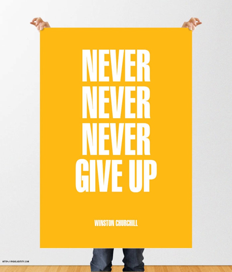 Motivational Quote "Never, never, never give up" Churchill Unframed Poster or Print bild 6