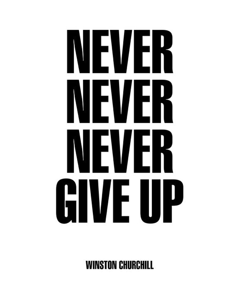 Motivational Quote "Never, never, never give up" Churchill Unframed Poster or Print bild 2