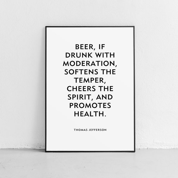 Beer Quote Thomas Jefferson Poster Or Print Unframed Humor Etsy