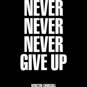 Motivational Quote "Never, never, never give up" Churchill Unframed Poster or Print bild 3
