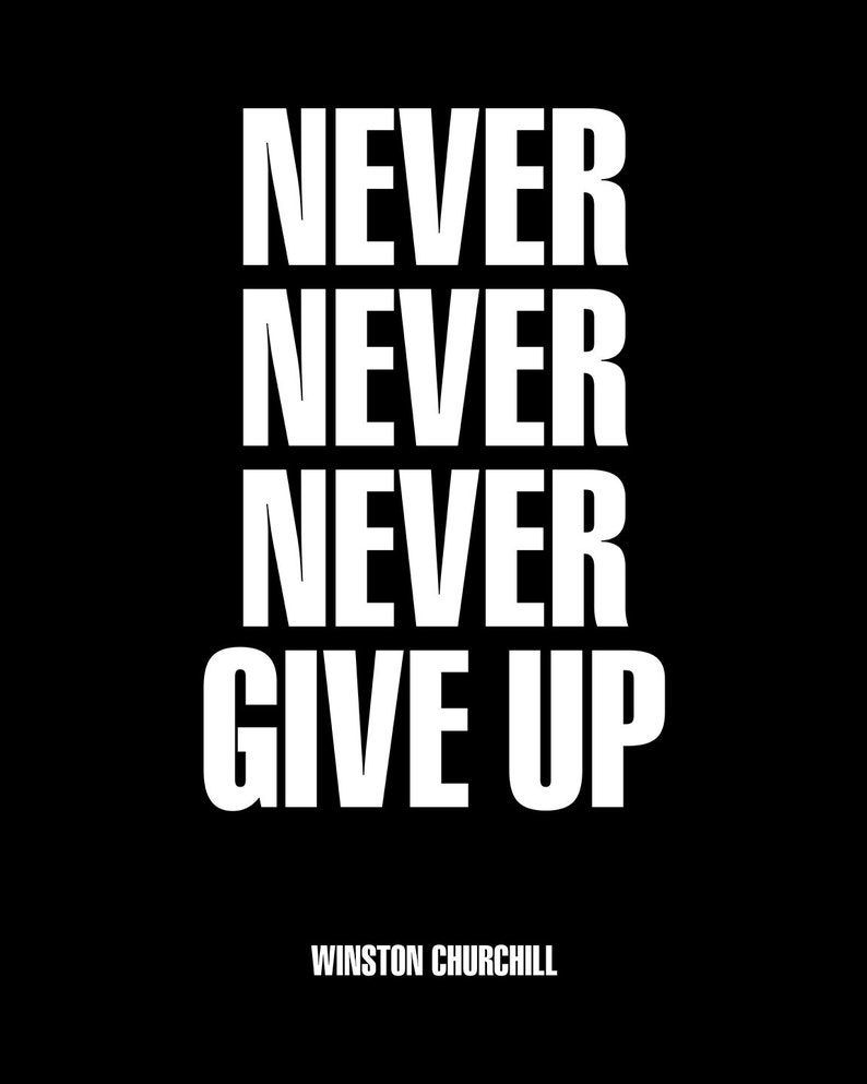 Motivational Quote "Never, never, never give up" Churchill Unframed Poster or Print bild 3