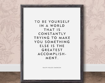 Motivational Quote "Be Yourself" Ralph Waldo Emerson Unframed Poster or Print