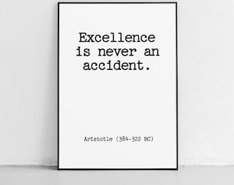 Excellence Quote by Aristotle Unframed Poster Or Print Stoic Philosopher