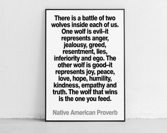 Native American Quote "The Wolf You Feed" Motivating Unframed Poster or Print