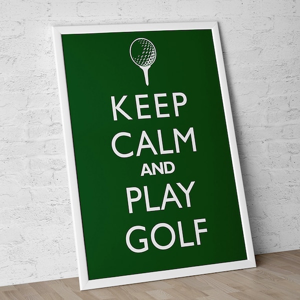 Golfer Decor "Keep Calm And Play Golf" Unframed Poster or Print