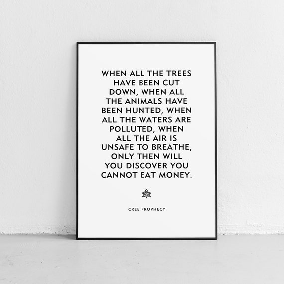 Native American Quote cree Prophecy Unframed Print | Etsy Cree Native Quotes