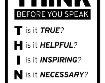 THINK Before You Speak Motivational Classroom Poster or Print Unframed Instant Digital Download Printable