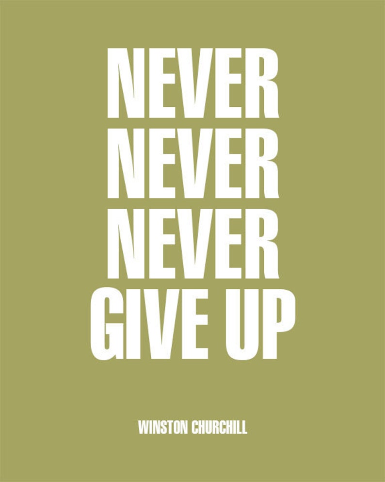 Motivational Quote "Never, never, never give up" Churchill Unframed Poster or Print bild 9
