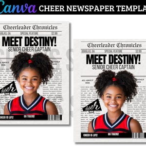 May include: A newspaper template with the headline "Meet Destiny! Senior Cheer Captain." The template includes a photo of a smiling girl in a red and black cheerleading uniform. The text "Cheer is Life!" is also visible.