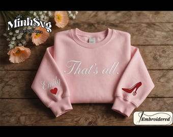 Personalisierte Stickerei Sweatshirts, das ist alles Teufel trägt Prada gesticktes Hemd, lustiges Filmzitat-Kleid, Mode-Liebhaber-Geschenke