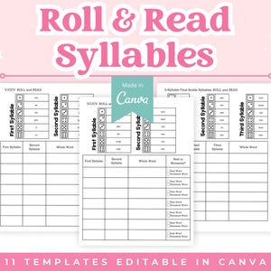 May include: A pink and white educational printable titled "Roll & Read Syllables". The design features templates for syllable practice, with spaces for writing and dice illustrations. The phrase "Made in Canva" is also visible.