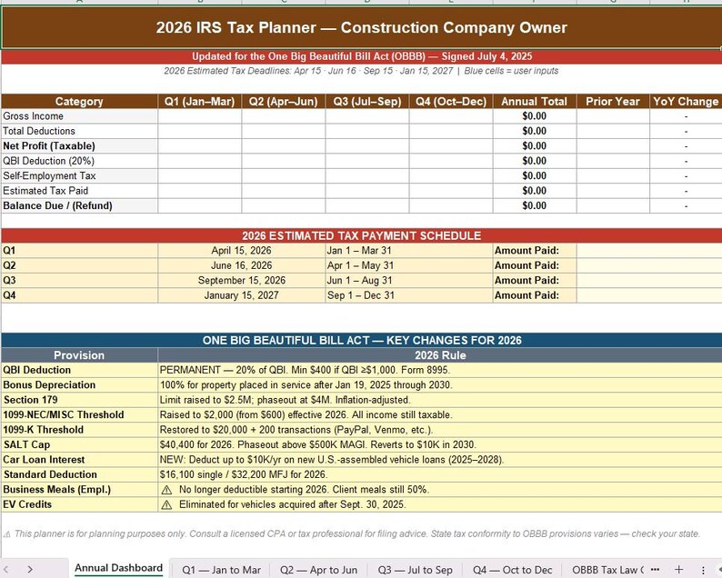 May include: A 2026 IRS Tax Planner for a Construction Company Owner. The spreadsheet includes categories for income, deductions, and tax payments. Key changes for 2026 from the One Big Beautiful Bill Act are also listed.